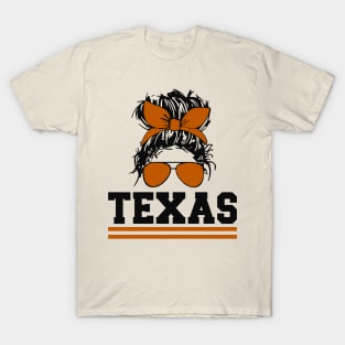 Texas - Messy Hair Bun & Sunglasses T-Shirt